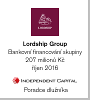 Lordship Group, bankovní financování skupiny, 207 miliónů Kč, říjen 2016 (poradce dlužníka)