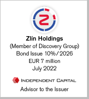 Zlín Holdings (Member of Discovery Group), Bond issue 10%/2026, EUR 7 milion, July 2022 (Advisor to the Issuer)